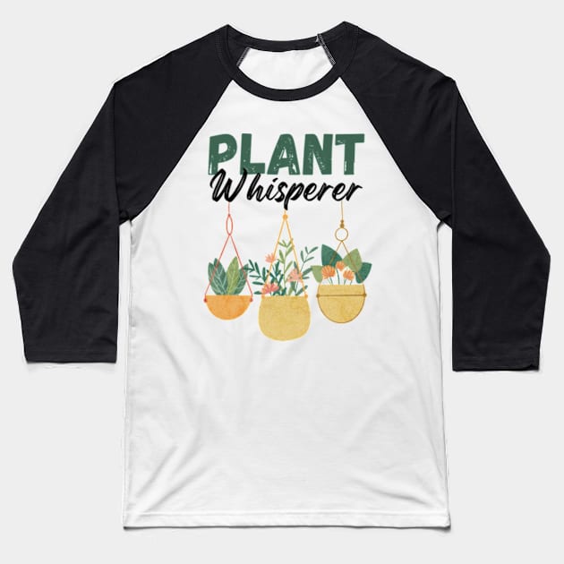 Plant Whisperer Hanging Planters Baseball T-Shirt by larfly